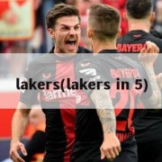 lakers(lakers in 5)